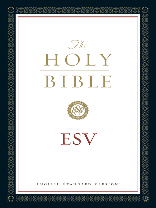 Title details for ESV Classic Reference Bible by Crossway - Available